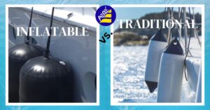 INFLATABLE vs TRADITIONAL FENDERS